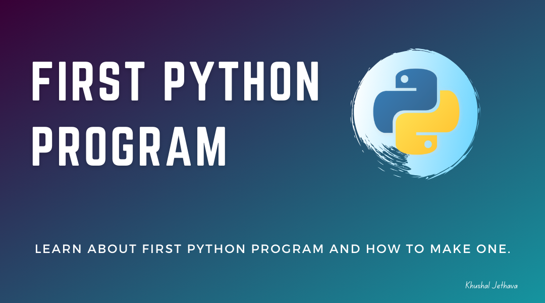 First Python Program